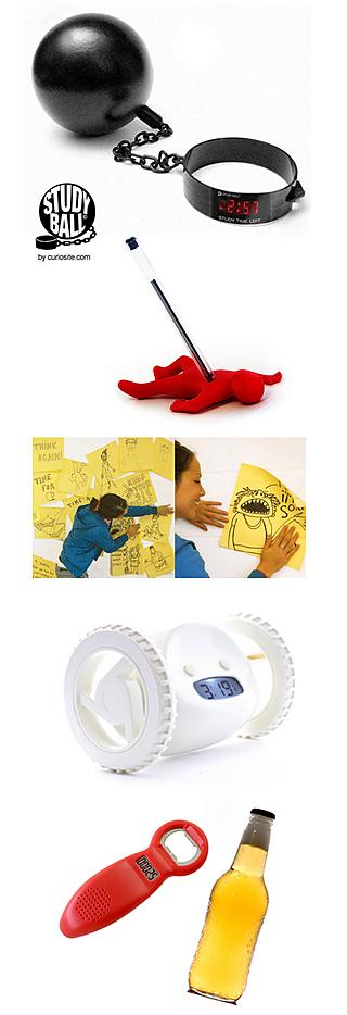 Study Ball, Dead Fred, Giant Post-it, Crazy Clocky y Beer Tracker Bottle Opener