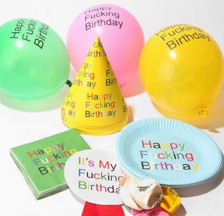 The Happy Fucking Birthday party pack  